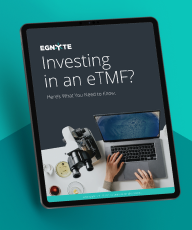 Investing in an eTMF?